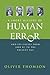 A Short History of Human Error