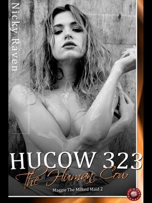 Hucow 323 - The Human Cow (Milking Erotica Book 2)