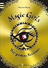 Der goldene Schlüssel (Magic Girls, #10) Der goldene Schlüssel (Magic Girls, #10)