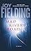 Mad River Road by Joy Fielding