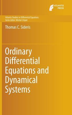 Ordinary Differential Equations and Dynamical Systems (Atlantis Studies in Differential Equations, 2)