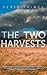 The Two Harvests