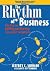 The Rhythm of Business: The...