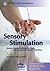 Sensory Stimulation by Susan  Fowler