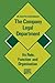 The Company Legal Department: Its Role, Function and Organization