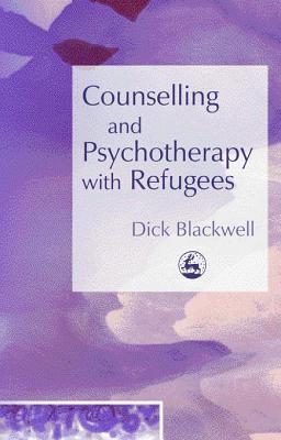 Counselling and Psychotherapy with Refugees (Kindle Edition)