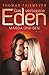 Magda und Ben (Das verbotene Eden #3)
