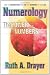 Numerology by Ruth A. Drayer