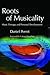 Roots of Musicality: Music ...