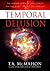 Temporal Delusion: Is the C...