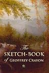 The Sketch-Book of Geoffrey Crayon by Washington Irving