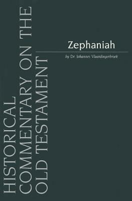 Zephaniah (Historical Commentary on the Old Testament)