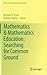 Mathematics & Mathematics Education by Michael Fried