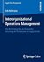 Interorganizational Operations Management by Erik Hofmann