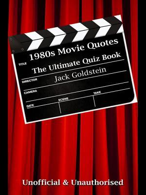 1980s Movie Quotes - The Quick Quiz (ebook)