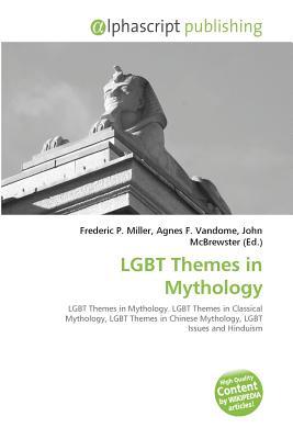 Lgbt Themes in Mythology