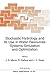 Stochastic Hydrology and its Use in Water Resources Systems S... by J B Marco