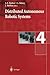 Distributed Autonomous Robotic Systems 4 by L.E. Parker