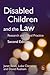 Disabled Children and the L...