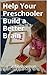 Help Your Preschooler Build a Better Brain: A Complete Guide to Doing Montessori Early Learning at Home