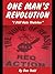 One Man's Revolution