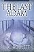 The Last Adam