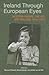 Ireland Through European Eyes: Western Europe, the EEC and Ireland, 1945-1973