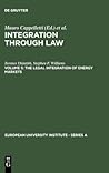 The Legal Integration of Energy Markets: 005 (European University Institute - Series a) The Legal Integration of Energy Markets: 005 (European University Institute - Series a)