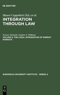 The Legal Integration of Energy Markets: 005