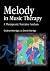 Melody in Music Therapy: A ...