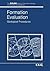 Formation Evaluation: Geological Procedures (Environment, Development and Public Policy: Public Policy and Social Services)
