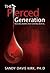 The Pierced Generation. Hea...