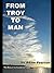 From Troy to Man