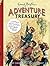 Enid Blyton Adventure Treasury by Enid Blyton Enid Blyton Adventure Treasury by Enid Blyton