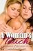 A Woman's Touch