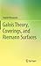 Galois Theory, Coverings, and Riemann Surfaces