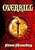 Overkill