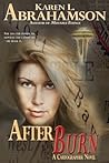Afterburn by Karen L. Abrahamson