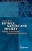 Physics, Nature and Society: A Guide to Order and Complexity in Our World (The Frontiers Collection)
