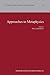 Approaches to Metaphysics (Studies in Philosophy and Religion)