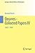 Oeuvres - Collected Papers IV: 1983 - 1999 (Springer Collected Works in Mathematics) (English and German Edition)