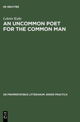 An Uncommon Poet for the Common Man: A Study of Philip Larkin's Poetry (Hardcover)