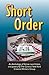 Short Order: An Anthology of Fiction, Non-Fiction, and Poetry by The Central New York Creative Writers Group