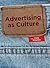 Advertising as Culture