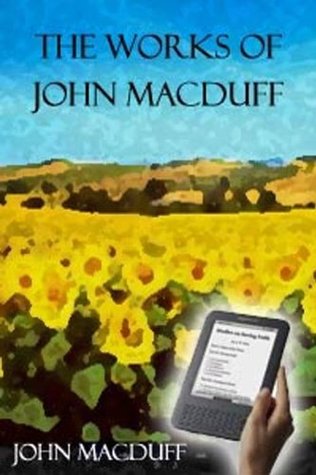 The Works of John MacDuff