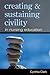 Creating & Sustaining Civility in Nursing Education by Cynthia M. Clark
