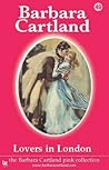 Lovers in London by Barbara Cartland