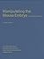 Manipulating the Mouse Embr...