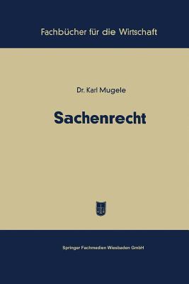 Sachenrecht (Fachbücher für die Wirtschaft) (German Edition)