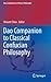 Dao Companion to Classical Confucian Philosophy (Dao Companions to Chinese Philosophy, 3)